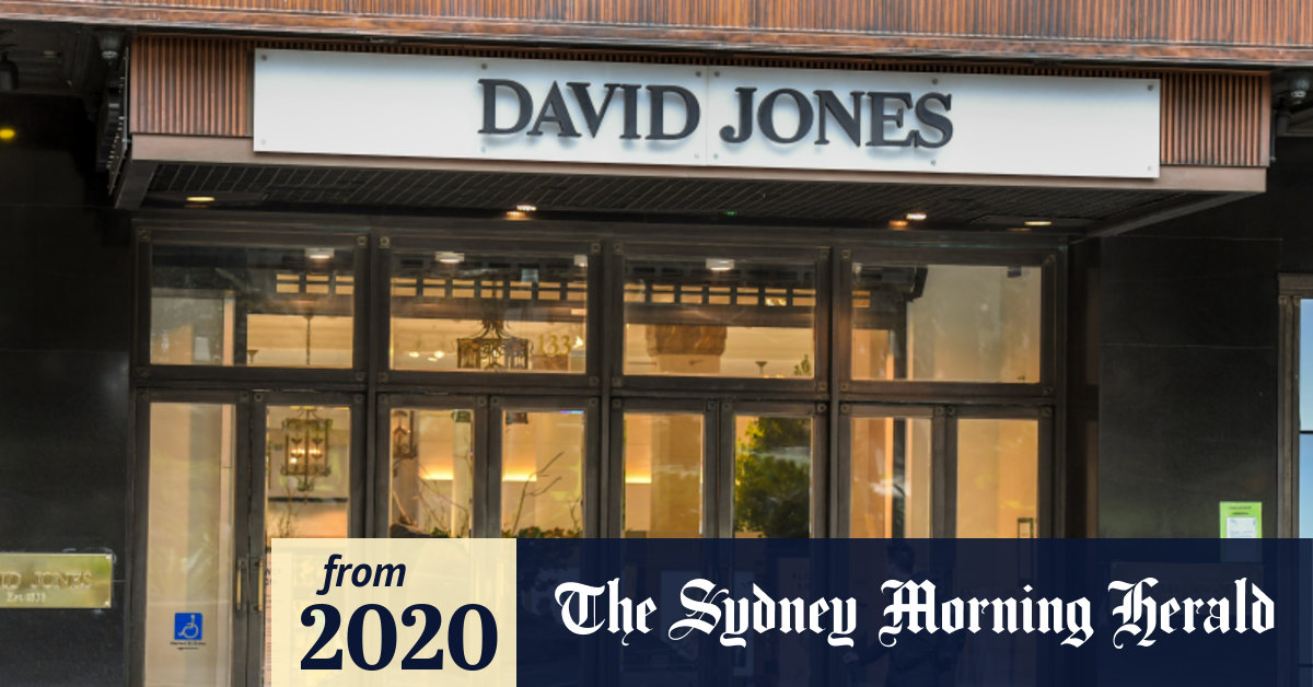 Coronavirus Australia David Jones sales slump 20 per cent amid